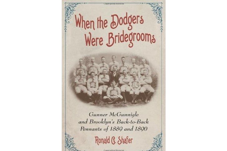 When the Dodgers Were Bridegrooms