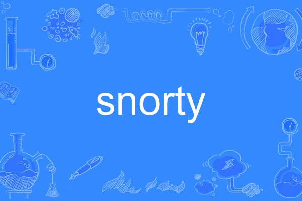 snorty