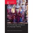 The Routledge Handbook of Language Testing