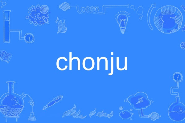 chonju