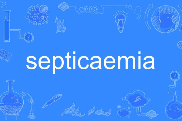 septicaemia