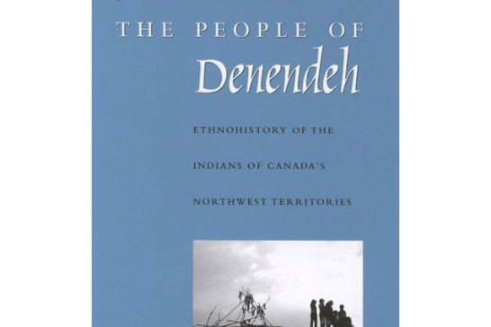 The People of Denendeh