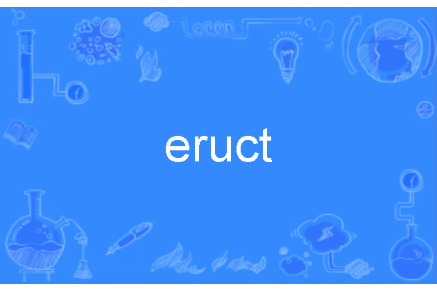 eruct