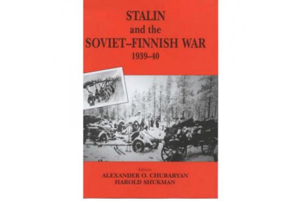 Stalin and the Soviet-Finnish War, 1939-40