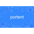 portent