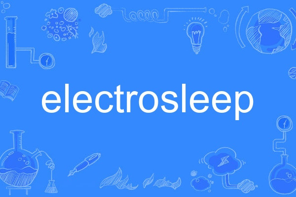 electrosleep