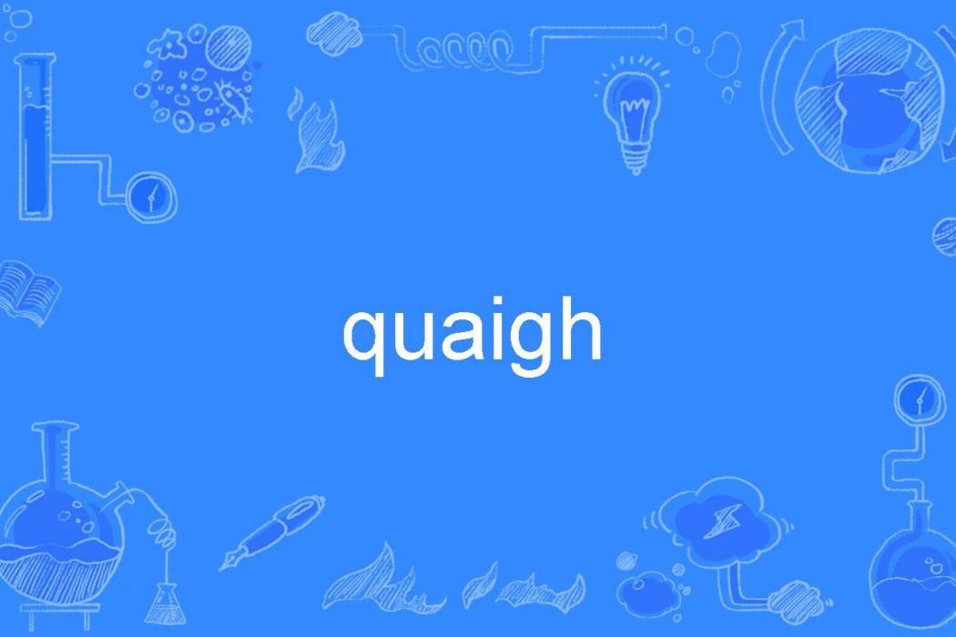 quaigh