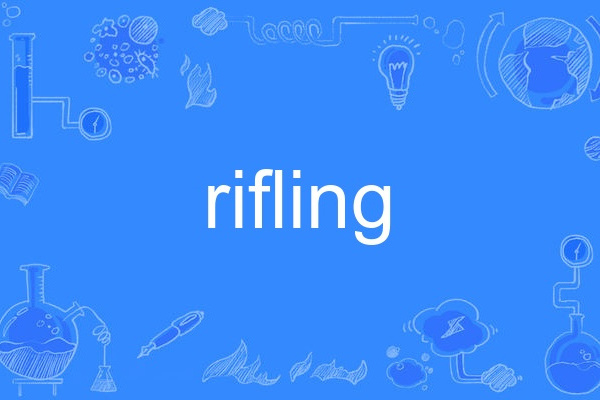 rifling