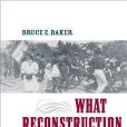 What Reconstruction Meant