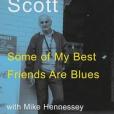 Some of My Best Friends Are Blues