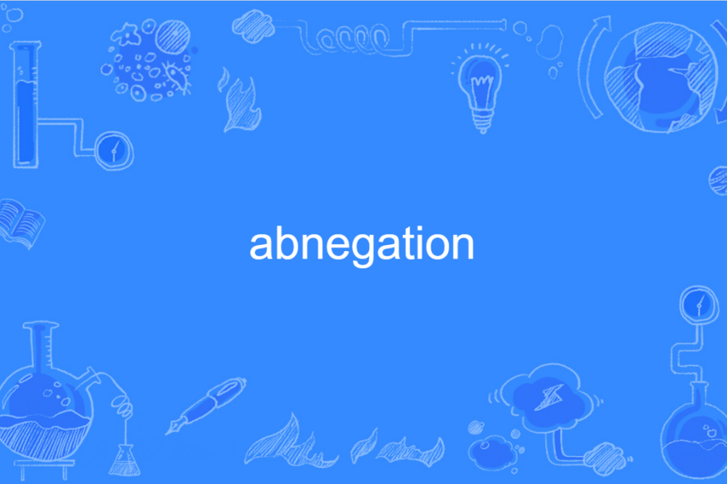 abnegation