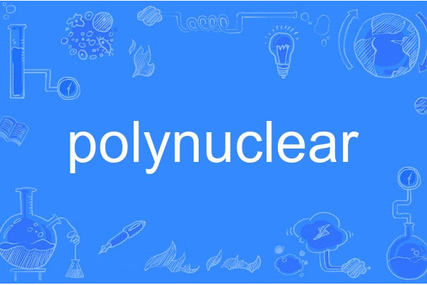 polynuclear