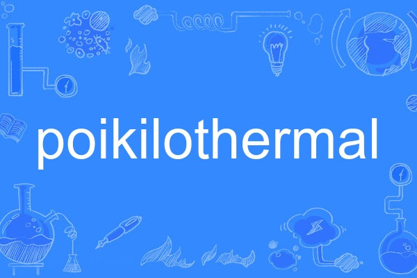 poikilothermal