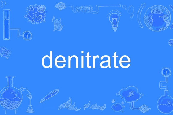 denitrate