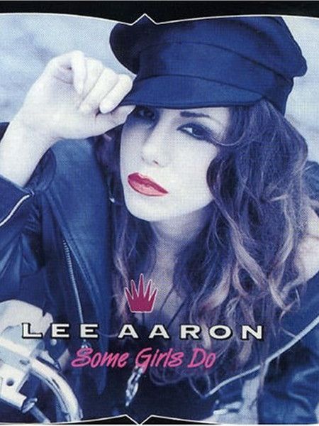 Some Girls Do(加拿大歌手Lee Aaron演唱的單曲)