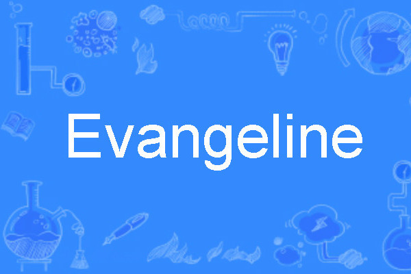 Evangeline