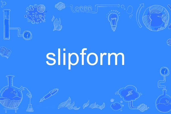 slipform