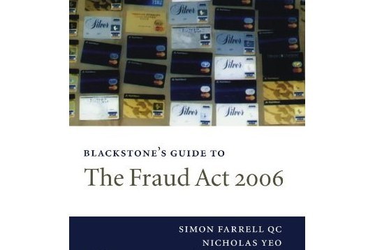 Blackstone\x27s Guide to the Fraud Act 2006