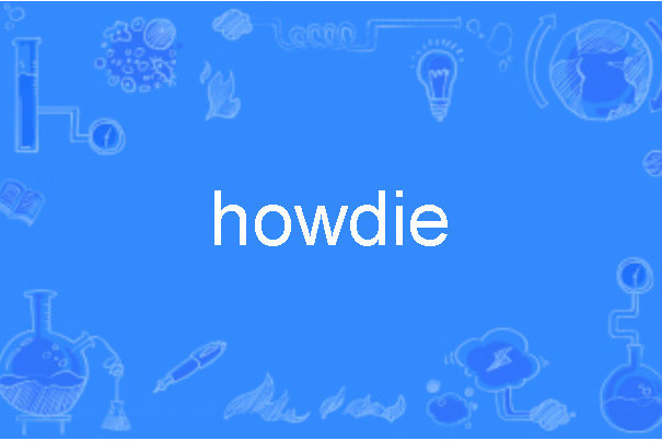 howdie