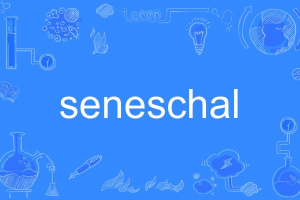 seneschal