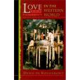 Love in the Western World (Princeton Paperbacks)