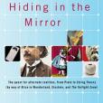 Hiding in the Mirror(2006年Penguin USA出版的圖書)