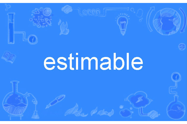 estimable