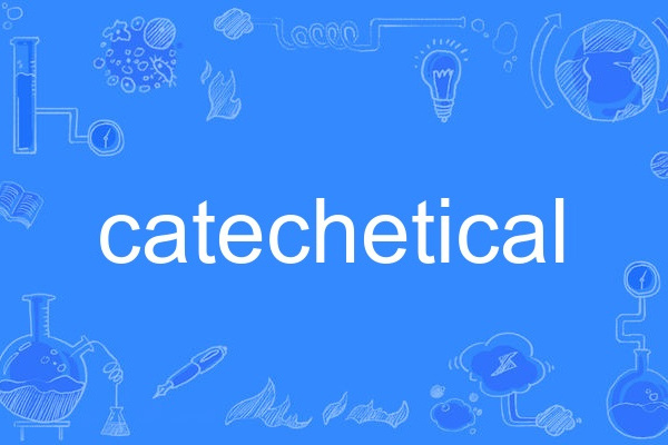 catechetical