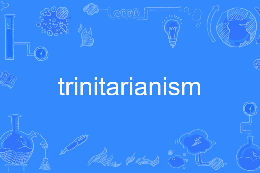 trinitarianism