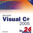 Sams Teach Yourself Visual C# 2005 in 24 Hours, Complete Starter Kit (Sams Teach Yourself in 24 Hours)