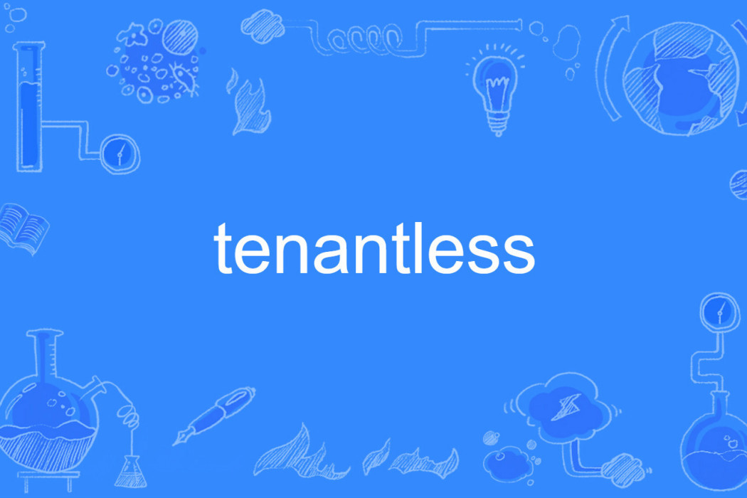 tenantless