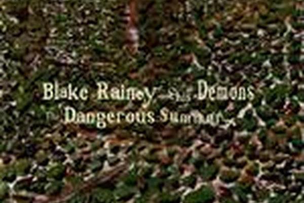 Blake Rainey and His Demons