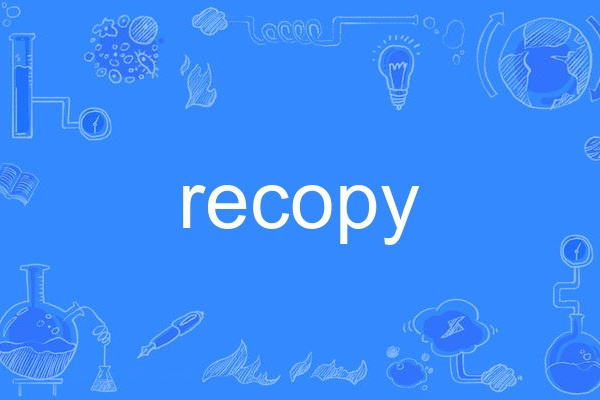 recopy