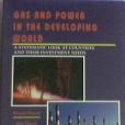 Gas and Power in the Developing World: A Systematic Look at Countries and Their Investment Needs