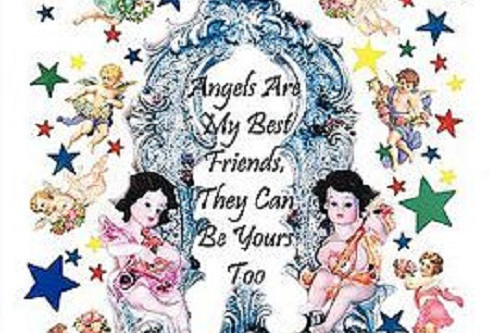 Angels Are My Best Friends