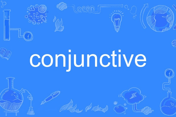 conjunctive