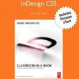 Mygraphicslab Indesign Course with Adobe Indesign Cs5 Classroom in a Book