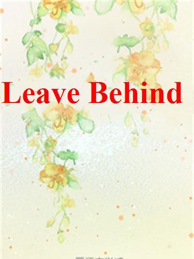 Leave Behind