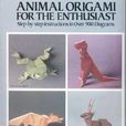 Animal Origami for the Enthusiast