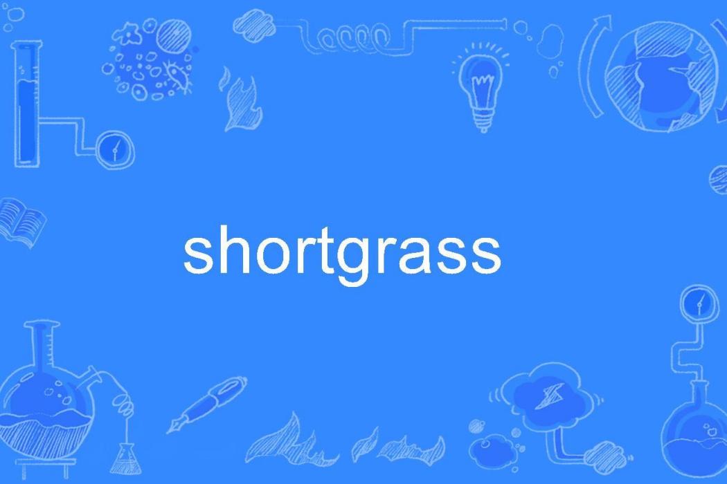 shortgrass