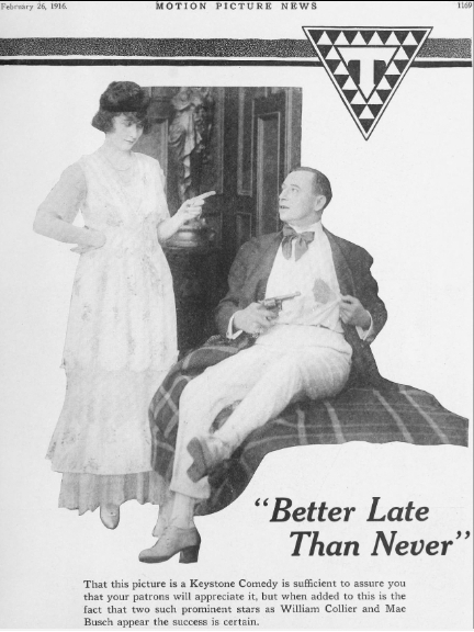 Better Late Than Never(美國1916年Edward F. Cline執導的電影)