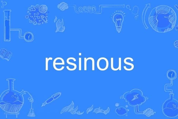 resinous