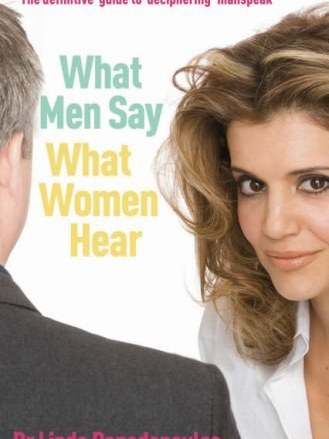 What Men Say, What Women Hear