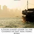 A Food Lover\x27s Guide to the Cuisines of East Asia