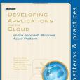 Developing Applications for the Cloud on the Microsoft Windows Azure Platform