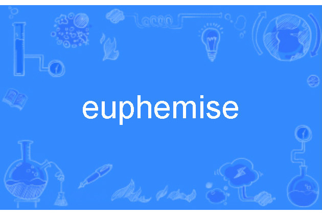 euphemise