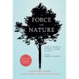 A Force for Nature