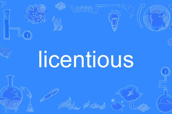 licentious