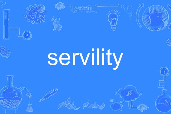 servility