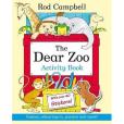 Dear Zoo Activity Book. Rod Campbell